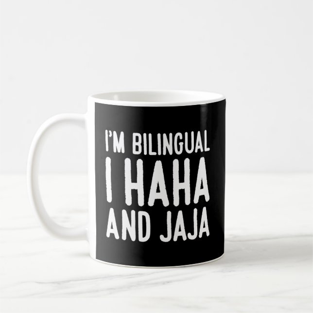 Spanska lärare Iâ€™M Bilingual I Haha and Jaja Kaffemugg (Vänster)