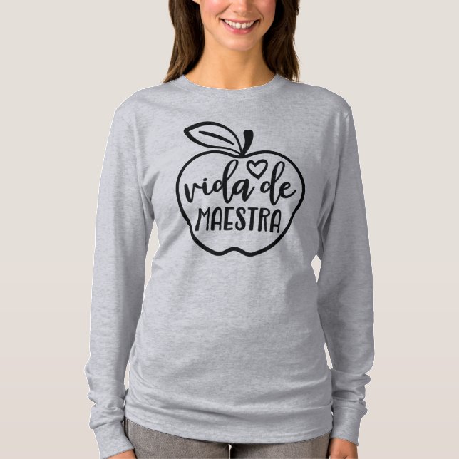 Spanska läraren Vida de Maestra T Shirt (Framsida)