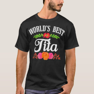 Spanska mormor T Shirt - Worlds Best Tita Shirt
