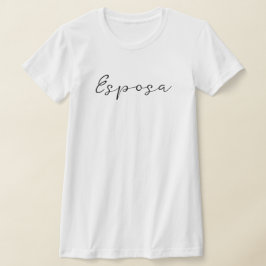 Spanska namn Esposa (frun) Enkel, Elegant T Shirt