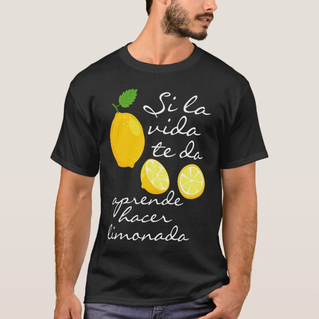 Spanska ordspråk när Life Ge ger leemons T Shirt (Framsida)