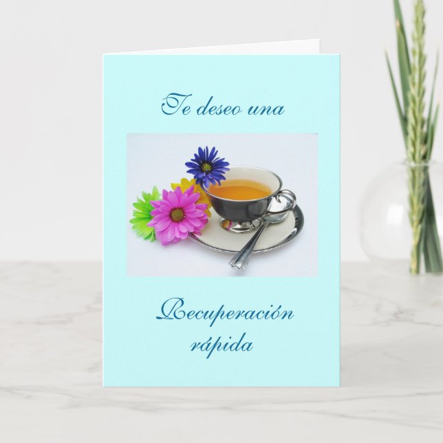 Spanska: Recuperación- taza de té / Get well Kort (Framsida)