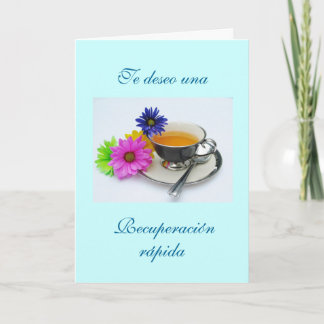 Spanska: Recuperación- taza de té / Get well Kort