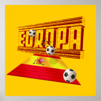 Spanska vägen till Europa - fotbolls-fotbol ger id Poster