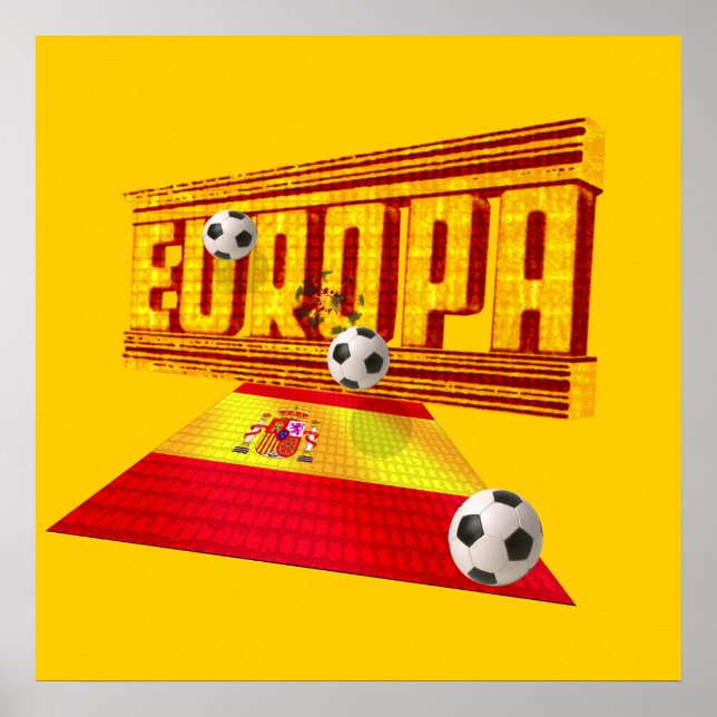 Spanska vägen till Europa - fotbolls-fotbol ger id Poster (Framsidan)