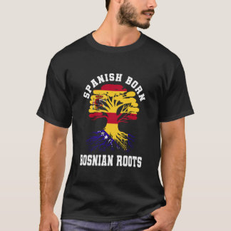 Spanskfödd Bosniska Rötter Spanien Bosnien och Her T Shirt