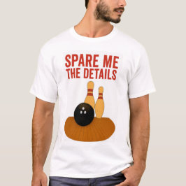 Spar mig detaljerna t shirt