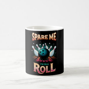 Spar mig, jag är på roll - bowling kaffemugg