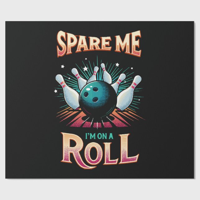 Spar mig, jag är på roll - bowling presentpapper (Platt)