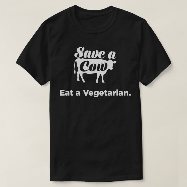 Spara a Cow, äta vegetariskt roligt T Shirt (Design framsida)