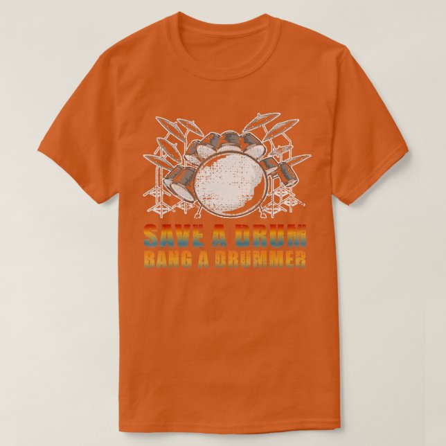 Spara a Drum Bang a Drummer Rocker T Shirt (Design framsida)