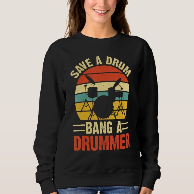 Spara A Drum Bang A Drummer T Shirt (Framsida)