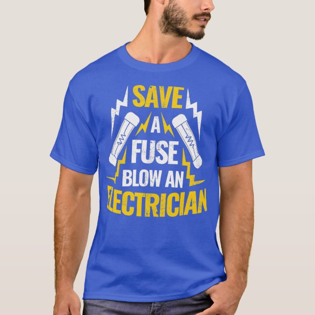 Spara A Fuse Blow an Electrical T Shirt (Framsida)