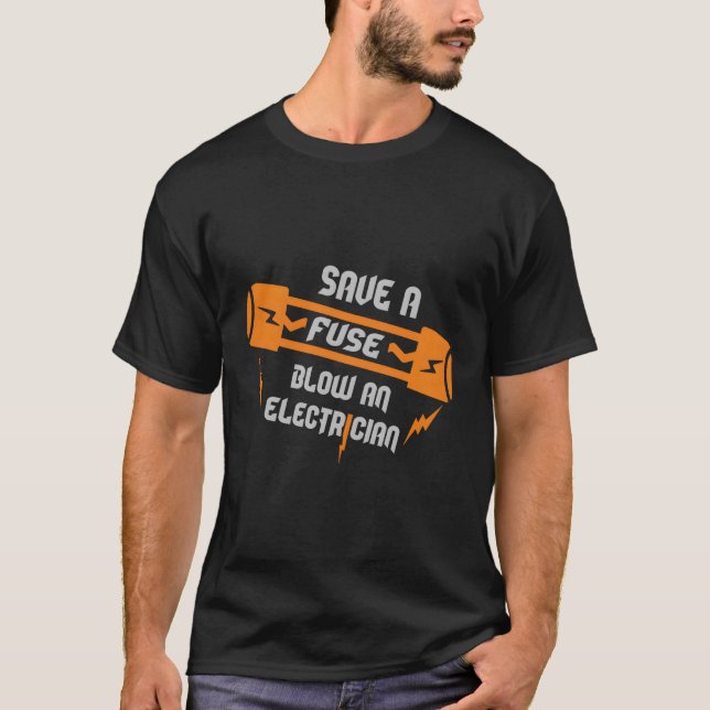 Spara A Fuse Blow an Electrical T Shirt (Framsida)