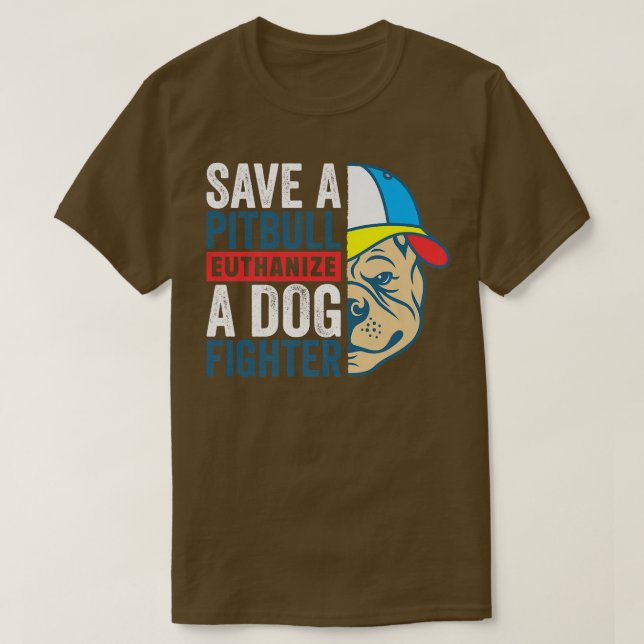 Spara A Pitbull Euthanize a Hund Fighter, Hund T Shirt (Design framsida)