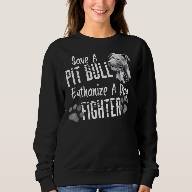 Spara A Pitbull Euthanize A Hund Fighter Pit Bull  T Shirt (Framsida)