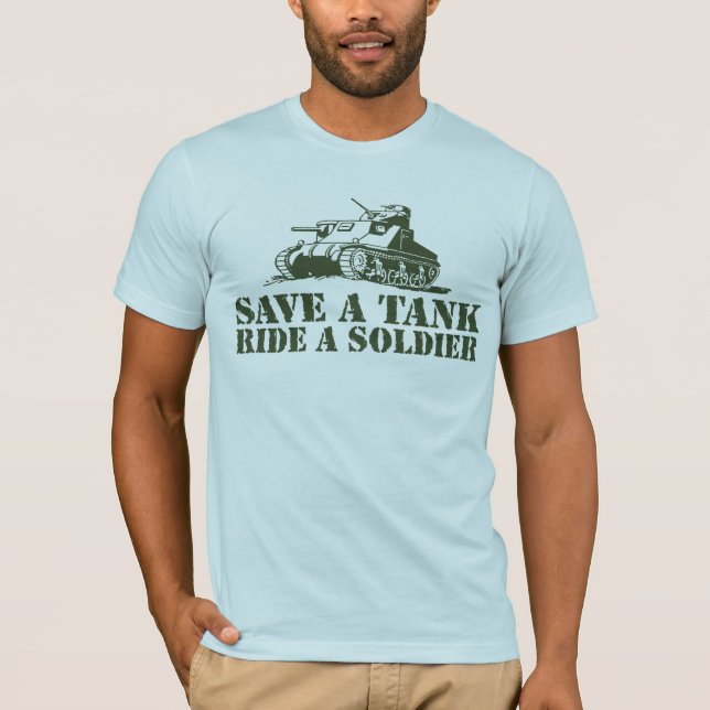 Spara a Tank Ride a Soldier Tee (Framsida)