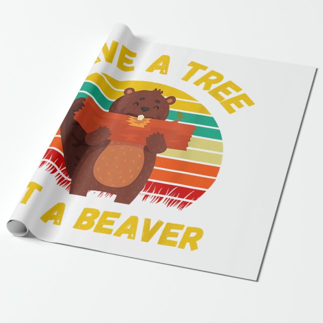Spara a Träd Eat a Beaver Funny Beaver Pun Vuxen H Presentpapper (Utrullad)
