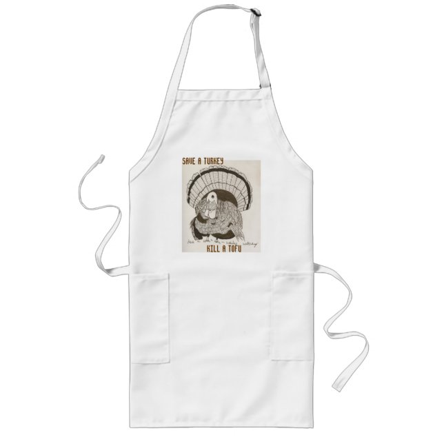 "Spara A Turkey Döda A Tofu" Apron Långt Förkläde (Framsidan)