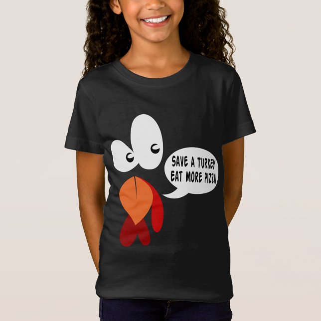 Spara A Turkey Eat more Pizza funny Turkey Ansikte T Shirt (Framsida)