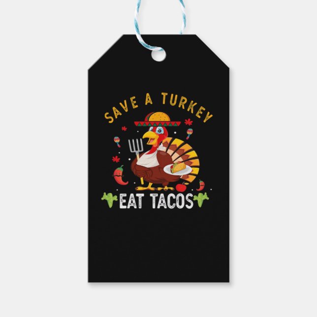 Spara A Turkey Eat Tacos Funny Mexican Presentetikett (Framsidan)