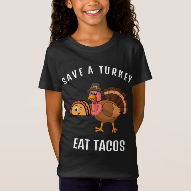Spara A Turkey Eat Tacos Funny Thanksgiving Turkie T Shirt (Framsida)
