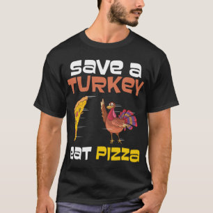 Spara A Turkiet Eat Pizza Clothes Manar Coola Kvin T Shirt