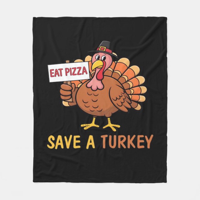 Spara A Turkiet Eat Pizza Funny Thanksgiving Class Fleecefilt (Framsidan)
