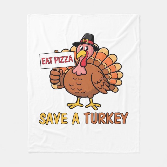 Spara A Turkiet Eat Pizza Funny Thanksgiving Overs Fleecefilt (Framsidan)