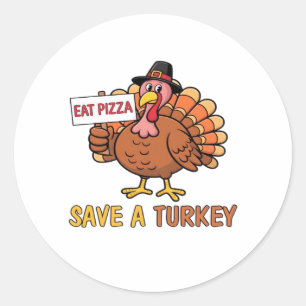 Spara A Turkiet Eat Pizza Funny Thanksgiving Overs Runt Klistermärke
