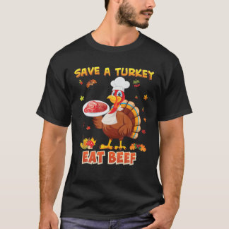 Spara A Turkiet Öka Thanksgivingen för nötkött Tur T Shirt