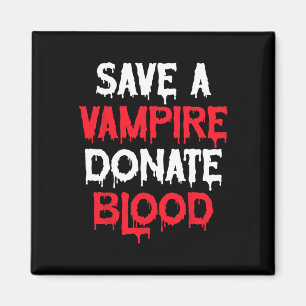 Spara A Vampire Donate Blood Halloween Costume Magnet