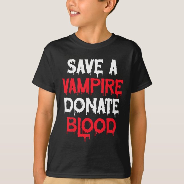 Spara A Vampire Donate Blood Halloween Costume T Shirt (Framsida)