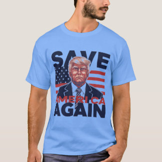 Spara Amerika igen - Donald Trump 2024 T Shirt