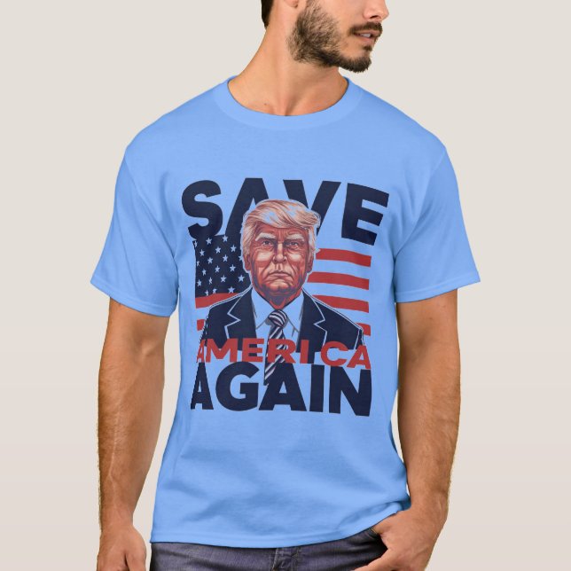 Spara Amerika igen - Donald Trump 2024 T Shirt (Framsida)