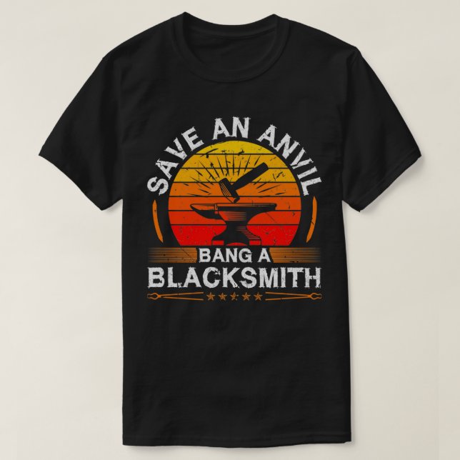 Spara An Anvil Bang a Blacksmith Blacksmithing Jär T Shirt (Design framsida)