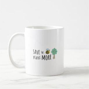 Spara av bin, plantera mer Träd! Kaffemugg