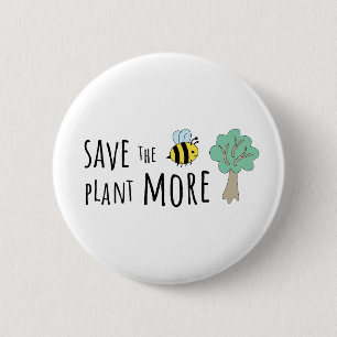 Spara av bin, plantera mer Träd! Knapp