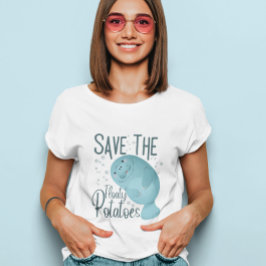 Spara av den flytande potatisen roliga manater T-S T Shirt
