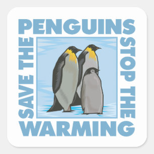 Spara av den globala uppvärmningen av Penguins kl Fyrkantigt Klistermärke