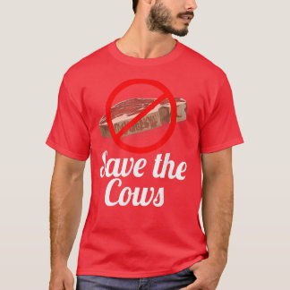 Spara av kor utan Röda Kött T Shirt
