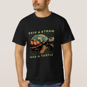 SPARA AV TURTLES KÖR EN STRAW-SPARA EN TURTLE T SHIRT