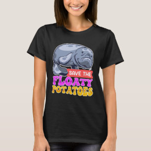 Spara av vattenlevande potatis Miljövårdsdjur T Shirt