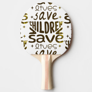 Spara Barn, Spara Liv Pingisracket