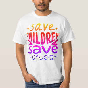 Spara Barn, Spara Liv T Shirt
