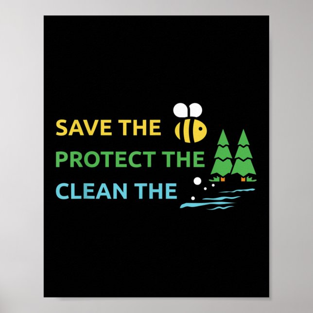 Spara Bees Protect Träd Vatten Clean Environmental Poster (Framsidan)