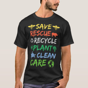 Spara Bees Rädding Animals Återvinna Earth Day Man T Shirt