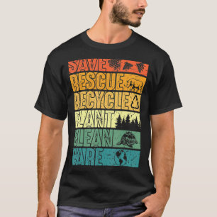 Spara Bes Rädding Animals Plant Träd Clean Seas Ca T Shirt