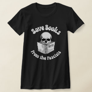 Spara bokar från fascisterna t shirt