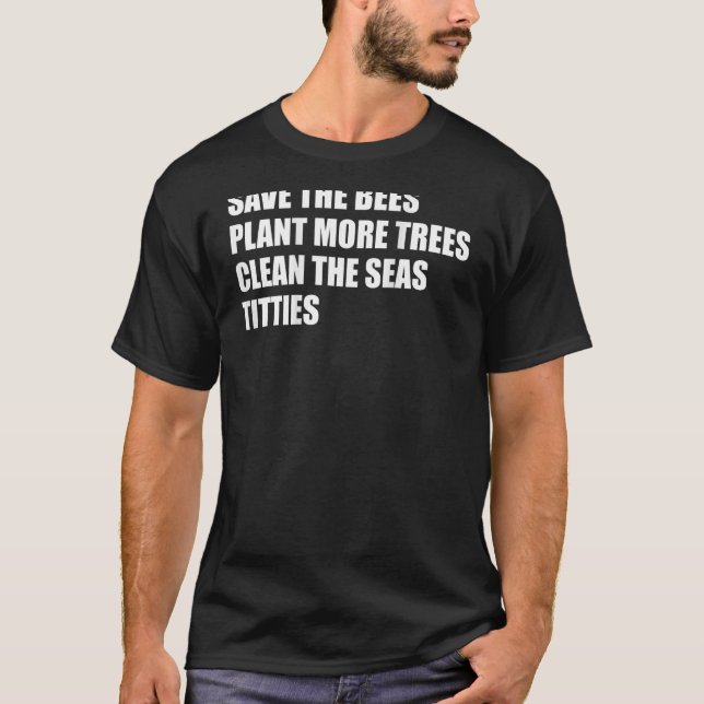 Spara Bönsverket mer Träd rengör havet på B T Shirt (Framsida)
